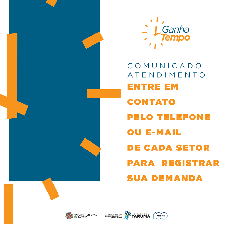 Orientações "Ganha Tempo de Tarumã " de Tarumã-SP